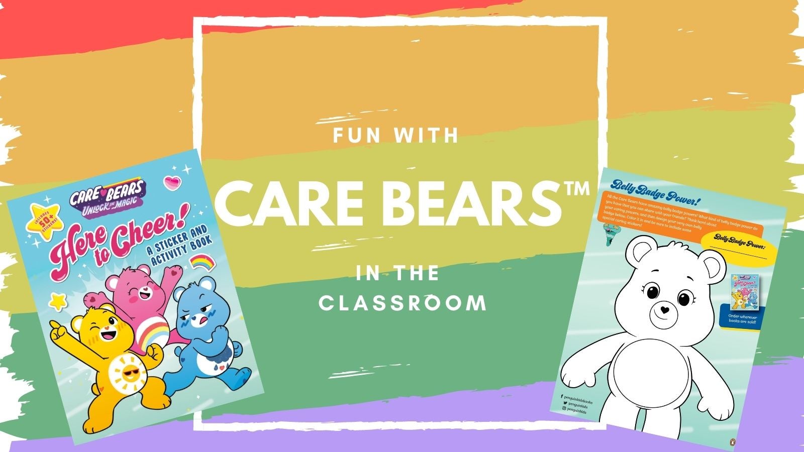 Fun with Care Bears™ in the Classroom!